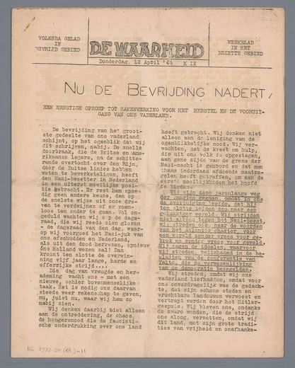 Front page of the illegal De Waarheid with the headline Now liberation approaches