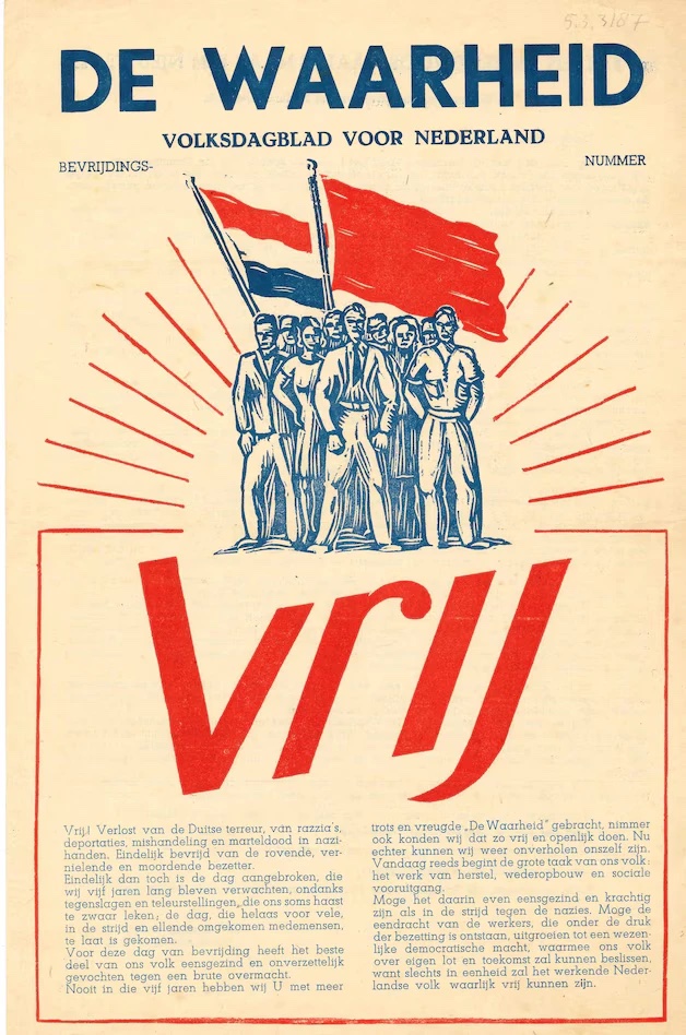 Front page of the liberation issue of De Waarheid: a woodcut of workers under the Dutch and the red flag, with Vrij (Free) in large red letters