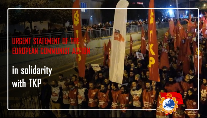 Statement van de Europese Communistische Actie in Solidariteit met de TKP