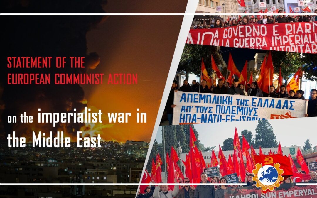 ECA verklaring over de imperialistische oorlog in het Midden-Oosten